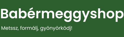 Babérmeggy Shop                        